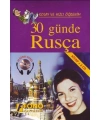 Kolay ve Hızlı Öğrenim| 30 Günde Rusça; (Kitap + 2 Cd)